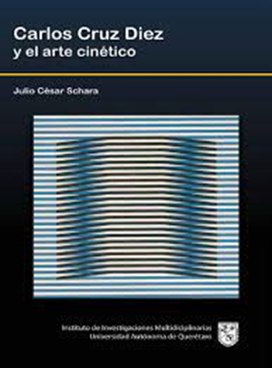 Recomendaciones de libros y documentales sobre soto y el arte cinético - Claudio Antonio Recomendaciones de libros y documentales sobre soto y el arte cinético - Claudio Antonio