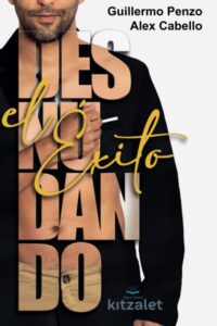 Descubre el camino hacia el éxito con Desnudando el éxito: Disponible ahora en Amazon Descubre el camino hacia el éxito con Desnudando el éxito: Disponible ahora en Amazon