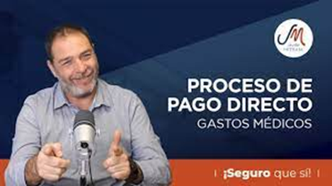 Cómo funciona el pago directo en los Seguros de Gastos Médicos Mayores - Hjalmar Gibelli Cómo funciona el pago directo en los Seguros de Gastos Médicos Mayores - Hjalmar Gibelli