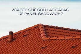 Casas de Panel S&aacute;ndwich, la Soluci&oacute;n del Futuro&nbsp;