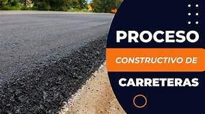 Construcción de Carreteras: Un Proceso Vital para el Desarrollo y la Conectividad Construcción de Carreteras: Un Proceso Vital para el Desarrollo y la Conectividad