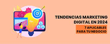 Tendencias de Marketing Digital y eCommerce para 2024 que deben tener en cuenta los emprendedores&nbsp;