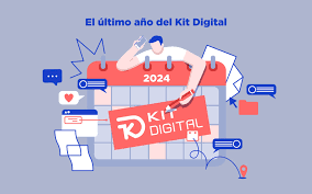 El &Uacute;ltimo A&ntilde;o del Kit Digital: C&oacute;mo Beneficiarse de esta Herramienta Revolucionaria&nbsp;
