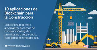 Implementar el desarrollo blockchain en la industria de la construcci&oacute;n: Innovaci&oacute;n y transparencia&nbsp;
