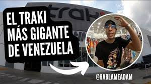 Descubriendo el Traki m&aacute;s grande de Venezuela: Un gigante del comercio al servicio de los venezolanos&nbsp;