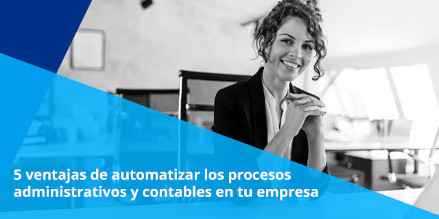 Optimizaci&oacute;n de Procesos Administrativos Mediante Automatizaci&oacute;n: Impulsa la Eficiencia Empresarial&nbsp;
