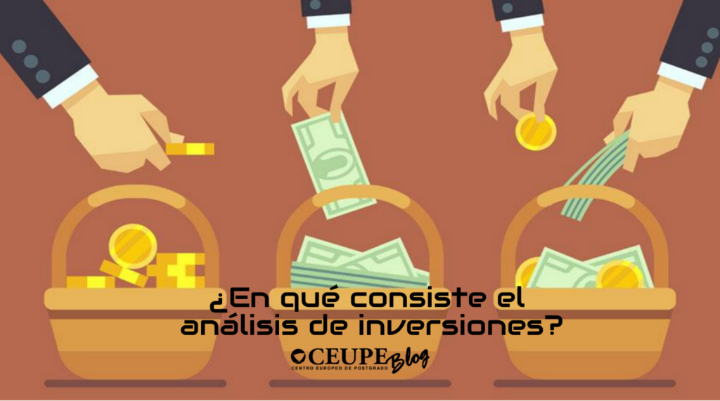 An&aacute;lisis de Inversiones y Financiaci&oacute;n: Claves para el &Eacute;xito Empresarial&nbsp;