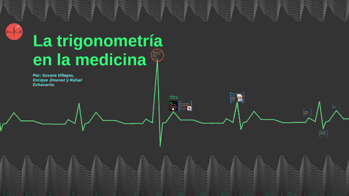 Oswaldo Karam Macia | El papel crucial de las funciones trigonométricas en la medicina: Más allá de los números Oswaldo Karam Macia | El papel crucial de las funciones trigonométricas en la medicina: Más allá de los números