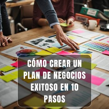 C&oacute;mo Crear un Plan de Negocios Exitoso por Juanfe Serrano