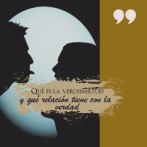 El Papel de la Verosimilitud en la Literatura con Arcelia Ortega