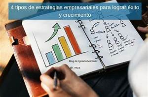 Santiago Otero Armengol: Tipos de estrategias empresariales m&aacute;s efectivas para el &eacute;xito