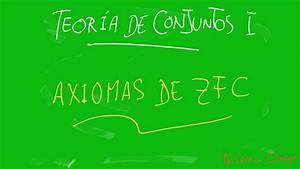 &iquest;Qu&eacute; es un Axioma en Matem&aacute;ticas?