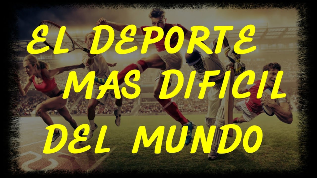 Cuáles son los 10 Deportes Más Difíciles del Mundo Cuáles son los 10 Deportes Más Difíciles del Mundo