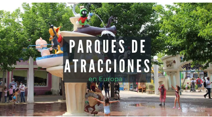 Evenpro park: Los 5 Parques de Atracciones y Tem&aacute;ticos M&aacute;s Sorprendentes de Espa&ntilde;a