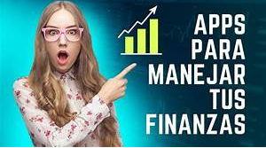 3 aplicaciones para Manejar tus Finanzas de Forma Efectiva por Guillermo Andr&eacute;s Benzecry Izaguirre