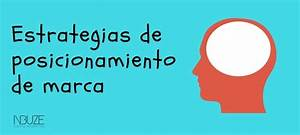 Marketing Estratégico y Posicionamiento de Marca: Claves para el Éxito Empresarial Marketing Estratégico y Posicionamiento de Marca: Claves para el Éxito Empresarial