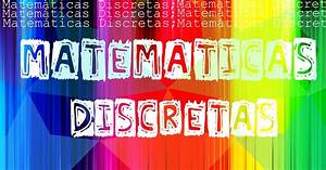 Oswaldo Karam Macia | Matemáticas Discretas: Logística y Redes Oswaldo Karam Macia | Matemáticas Discretas: Logística y Redes
