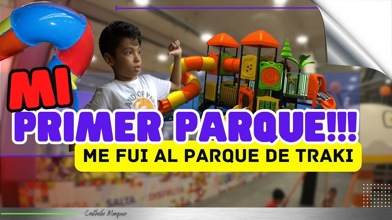 Aventura y Diversi&oacute;n a la Vista: Conoce el Parque Traki, Sus Ubicaciones y C&oacute;mo Conseguir tus Entradas