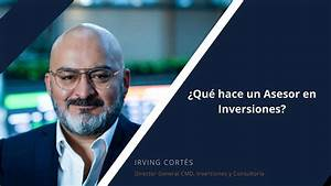 H&eacute;ctor Andr&eacute;s Obreg&oacute;n: &iquest;Qu&eacute; Hace Realmente un Asesor de Fondos de Inversi&oacute;n?