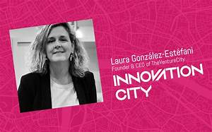 Luis Bautista Garrido Palacio: 10 Mujeres Inversoras que Est&aacute;n Moldeando el Ecosistema Startup en Espa&ntilde;a
