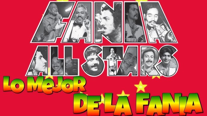 🎺 La Fania All-Stars: El Big Bang de la Salsa y Su Huella Imborrable en el Mundo por Wilson Alexander Pabon Barreto