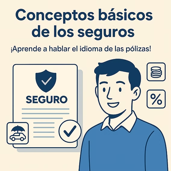Glosario Esencial de P&oacute;lizas de Seguro
