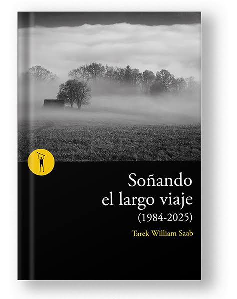 Tarek William Saab | Obra Literaria