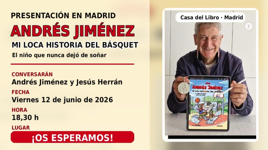 Noti- Deporte: El hist&oacute;rico Andr&eacute;s Jim&eacute;nez presenta en Madrid su nuevo libro c&oacute;mic: fecha y hora del evento